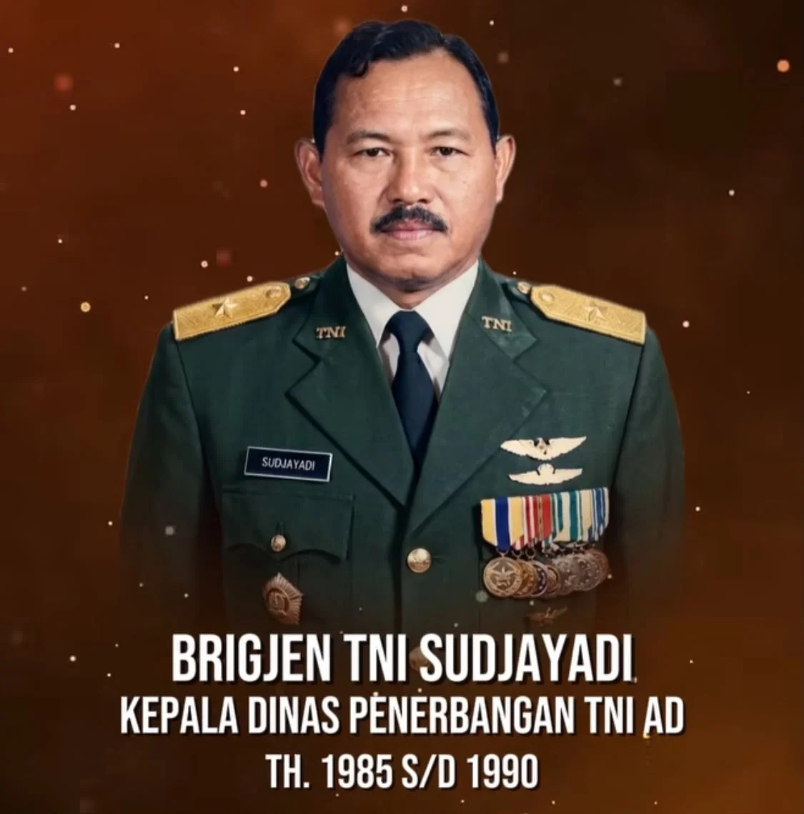 BRIGJEN TNI SUDJAYADI