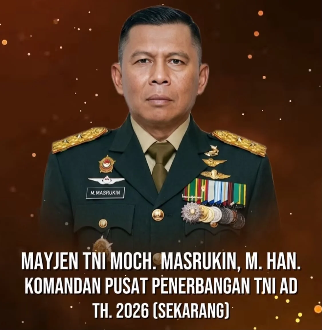 MAYJEN TNI MOCH. MASRUKIN, M. HAN.
